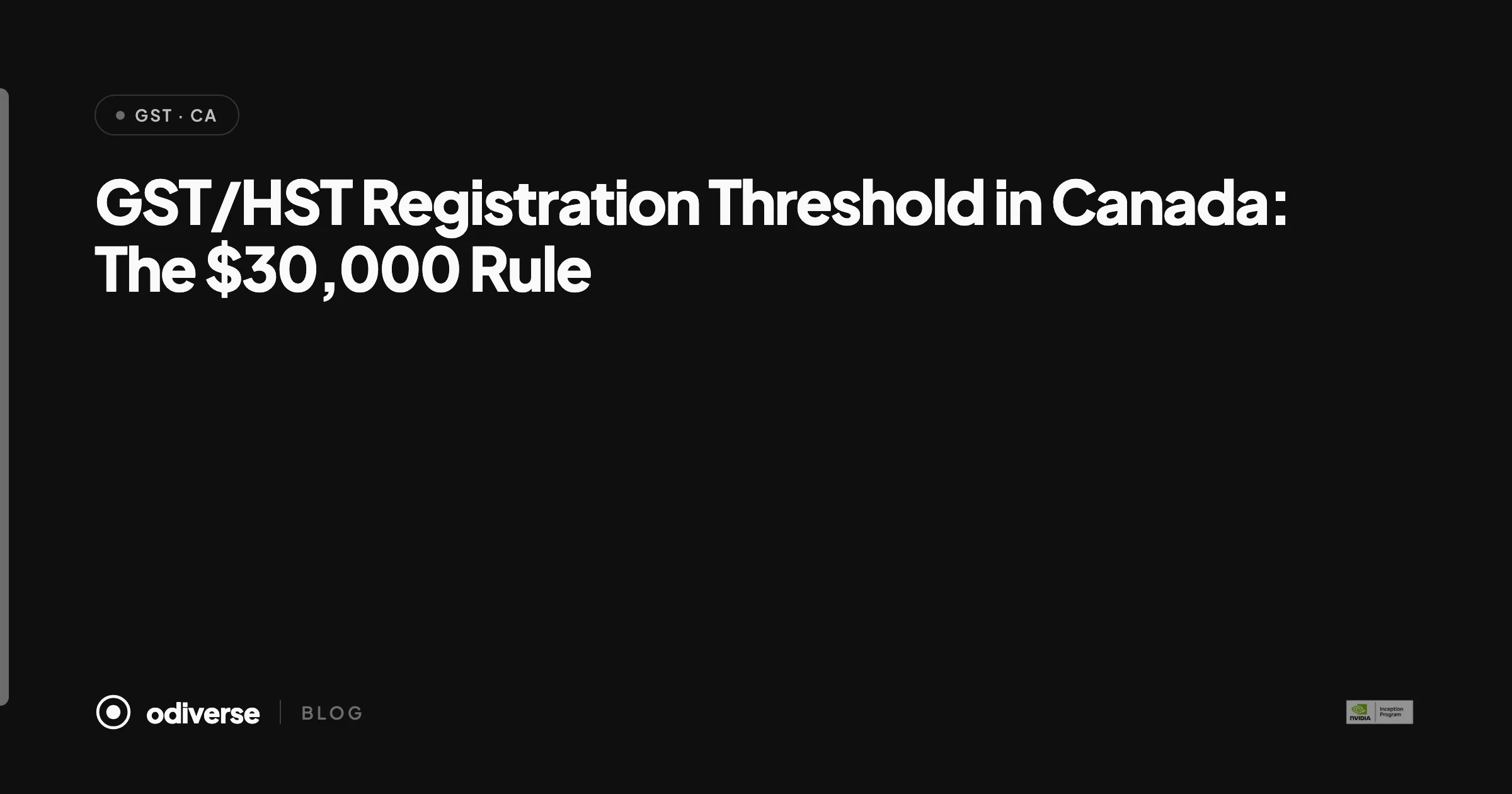 GST/HST Registration Threshold in Canada: The $30,000 Rule