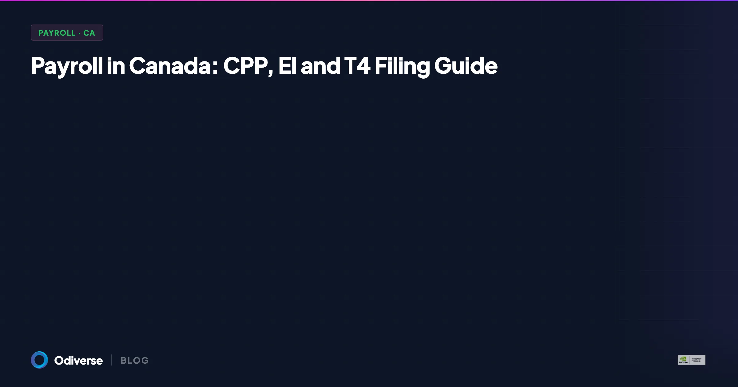 Payroll in Canada: CPP, EI and T4 Filing Guide for Small Businesses (2026)