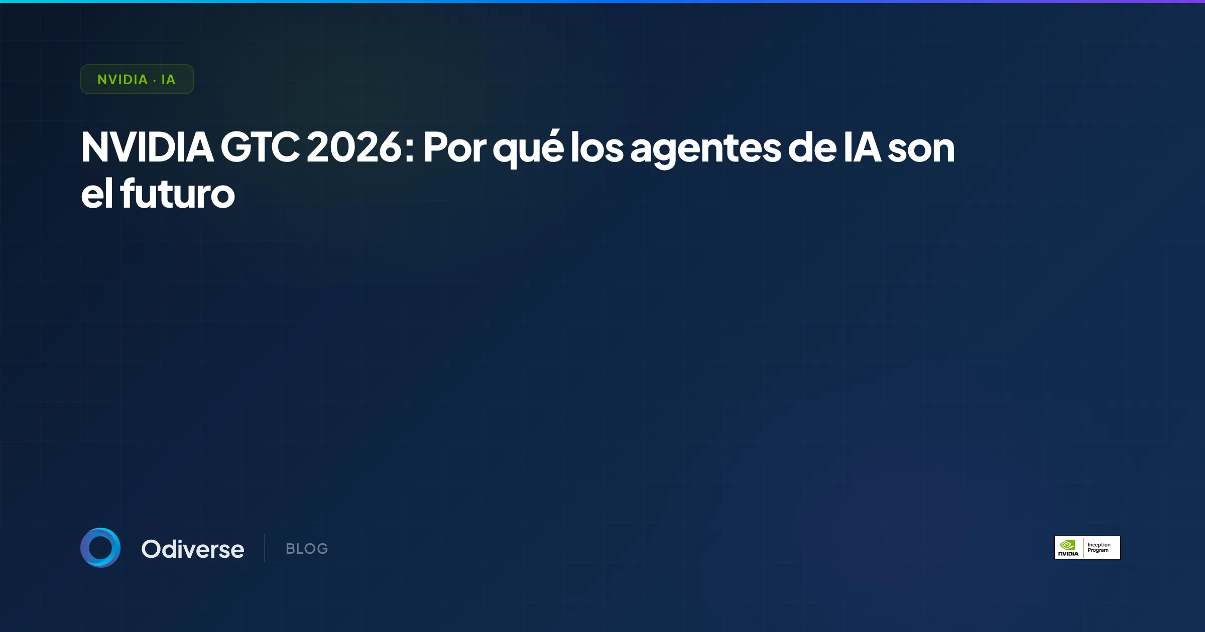 NVIDIA GTC 2026: Por qué los agentes de IA son el futuro de la gestión empresarial