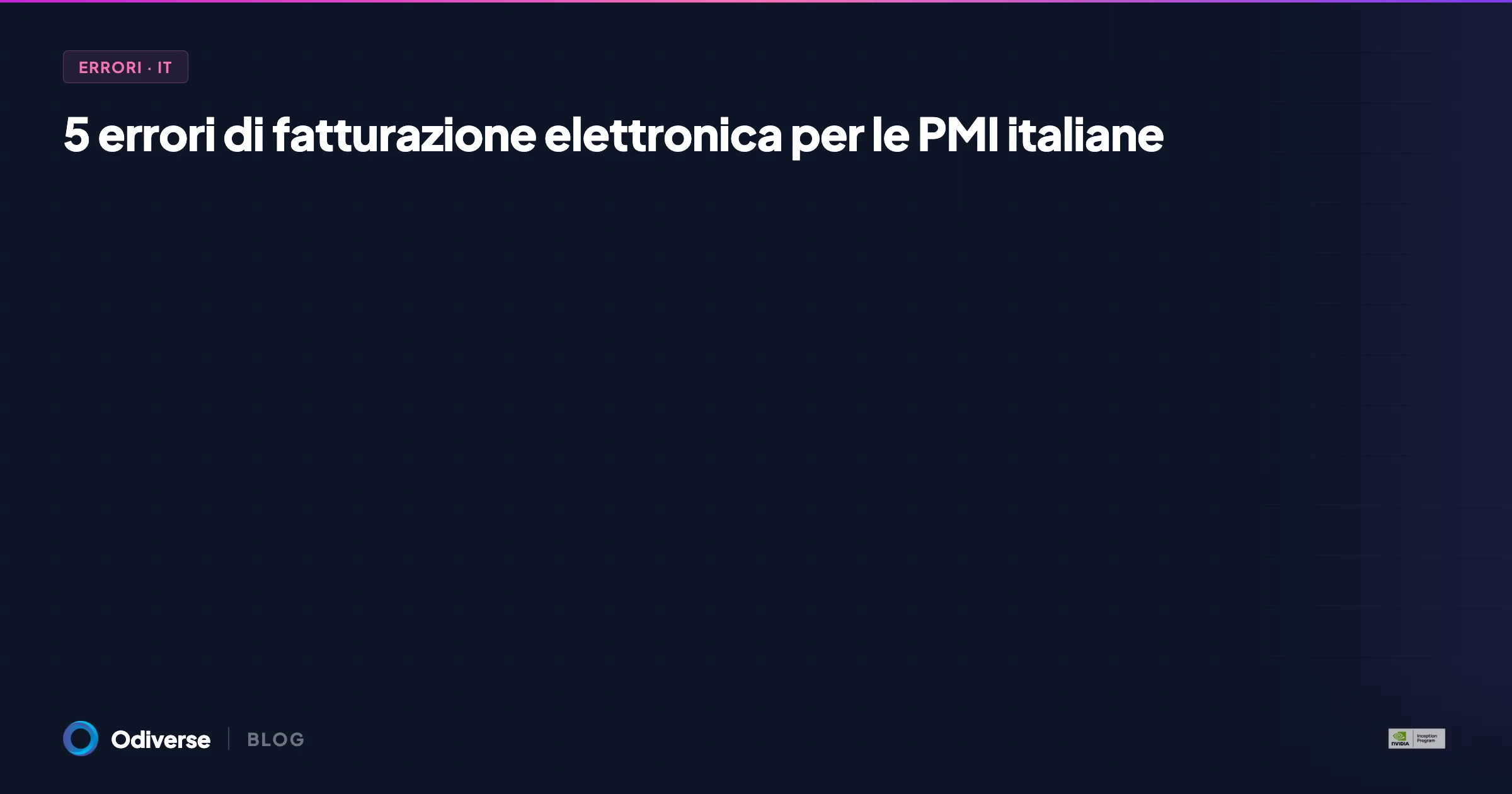 5 errori di fatturazione elettronica che costano caro alle PMI italiane
